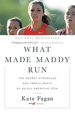 E-Book (epub) What Made Maddy Run von Kate Fagan