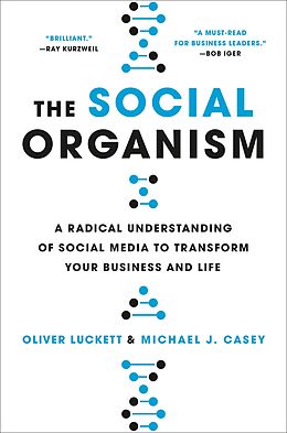 eBook (epub) Social Organism de Oliver Luckett, Michael Casey