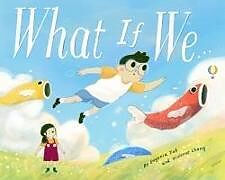 Livre Relié What If We de Vivienne Chang, Eugenia Yoh