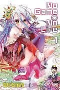 Kartonierter Einband No Game No Life, Vol. 1 von Yuu Kamiya
