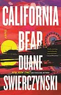 E-Book (epub) California Bear von Duane Swierczynski