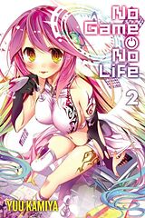 Couverture cartonnée NO GAME NO LIFE, VOL. 2 (LIGHT NOVEL) de Yuu Kamiya