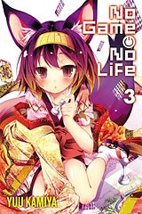 Couverture cartonnée NO GAME NO LIFE, VOL. 3 (LIGHT NOVEL) de Yuu Kamiya