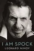 Kartonierter Einband I Am Spock von Leonard Nimoy