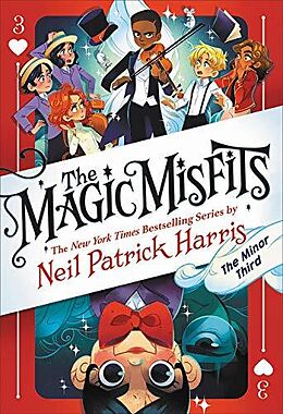 Kartonierter Einband The Magic Misfits 03. The Minor Third von Neil Patrick Harris