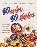 E-Book (epub) 50 Pies, 50 States von Stacey Mei Yan Fong