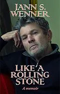 E-Book (epub) Like a Rolling Stone von Jann S. Wenner