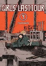 Kartonierter Einband Girls' Last Tour, Vol. 4 von Haley Amanda, Tsukumizu Tsukumizu
