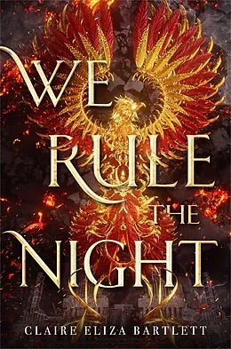 E-Book (epub) We Rule the Night von Claire Eliza Bartlett