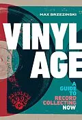 E-Book (epub) Vinyl Age von Max Brzezinski
