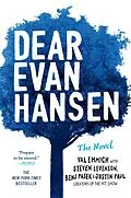 E-Book (epub) Dear Evan Hansen von Val Emmich, Steven Levenson, Benj Pasek