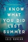 Couverture cartonnée I Know What You Did Last Summer de Lois Duncan-Arquette