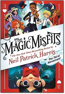Kartonierter Einband The Magic Misfits: The Minor Third von Neil Patrick Harris