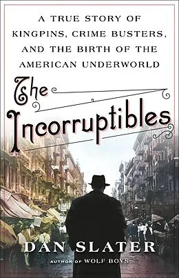 E-Book (epub) The Incorruptibles von Dan Slater