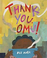 Livre Relié Thank You, Omu! de Oge Mora