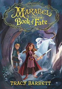 E-Book (epub) Marabel and the Book of Fate von Tracy Barrett