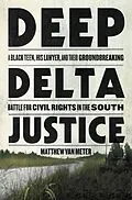 E-Book (epub) Deep Delta Justice von Matthew Van Meter