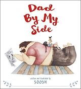 Livre Relié Dad by My Side de Soosh