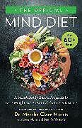 Livre Relié The Official MIND Diet de Dr. Martha Clare Morris, Jennifer Ventrelle, Laura Morris