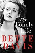 E-Book (epub) The Lonely Life von Bette Davis