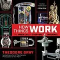 E-Book (epub) How Things Work von Theodore Gray