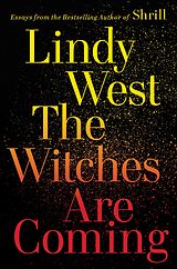 eBook (epub) The Witches Are Coming de Lindy West