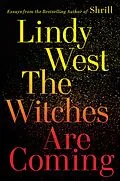 E-Book (epub) The Witches Are Coming von Lindy West
