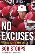 E-Book (epub) No Excuses von Gene Wojciechowski, Bob Stoops