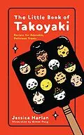 E-Book (epub) Little Book of Takoyaki von Jessica Harlan