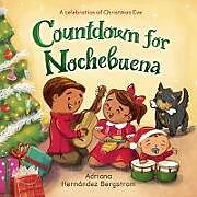 Livre Relié Countdown for Nochebuena de Adriana Hernández Bergstrom