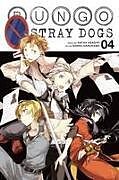 Couverture cartonnée Bungo Stray Dogs, Vol. 4 de Kafka Asagiri