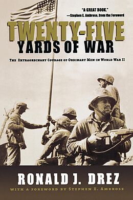 eBook (epub) Twenty-Five Yards of War de Stephen Ambrose, Ronald J. Drez