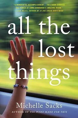 E-Book (epub) All the Lost Things von Michelle Sacks