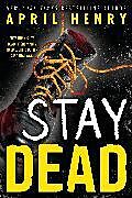 Livre Relié Stay Dead de April Henry