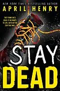 E-Book (epub) Stay Dead von April Henry
