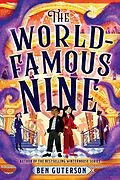 E-Book (epub) The World-Famous Nine von Ben Guterson