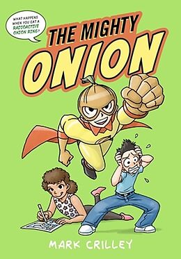 Livre Relié The Mighty Onion de Mark Crilley