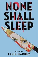 Kartonierter Einband None Shall Sleep von Marney Ellie