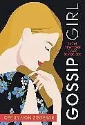Kartonierter Einband Gossip Girl von Cecily von Ziegesar
