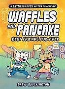 Livre Relié Waffles and Pancake: Best Friends Fur-Ever (A Graphic Novel) de Drew Brockington