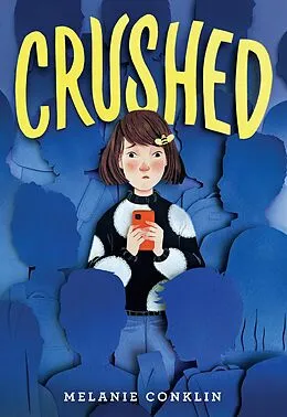 E-Book (epub) Crushed von Melanie Conklin