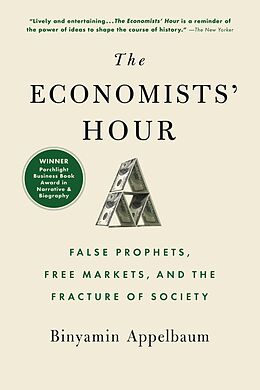 eBook (epub) The Economists' Hour de Binyamin Appelbaum
