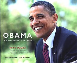 Fester Einband OBAMA AN INTIMATE PORTRAIT von Pete Souza