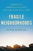 Livre Relié Fragile Neighborhoods de Seth D. Kaplan
