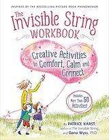Kartonierter Einband The Invisible String Workbook von Dana Wyss, Patrice Karst