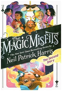 Kartonierter Einband The Magic Misfits: The Second Story von Neil Patrick Harris