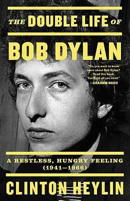 E-Book (epub) The Double Life of Bob Dylan von Clinton Heylin