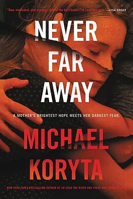 E-Book (epub) Never Far Away von Michael Koryta