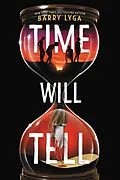 E-Book (epub) Time Will Tell von Barry Lyga