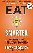 Fester Einband Eat Smarter von Shawn Stevenson